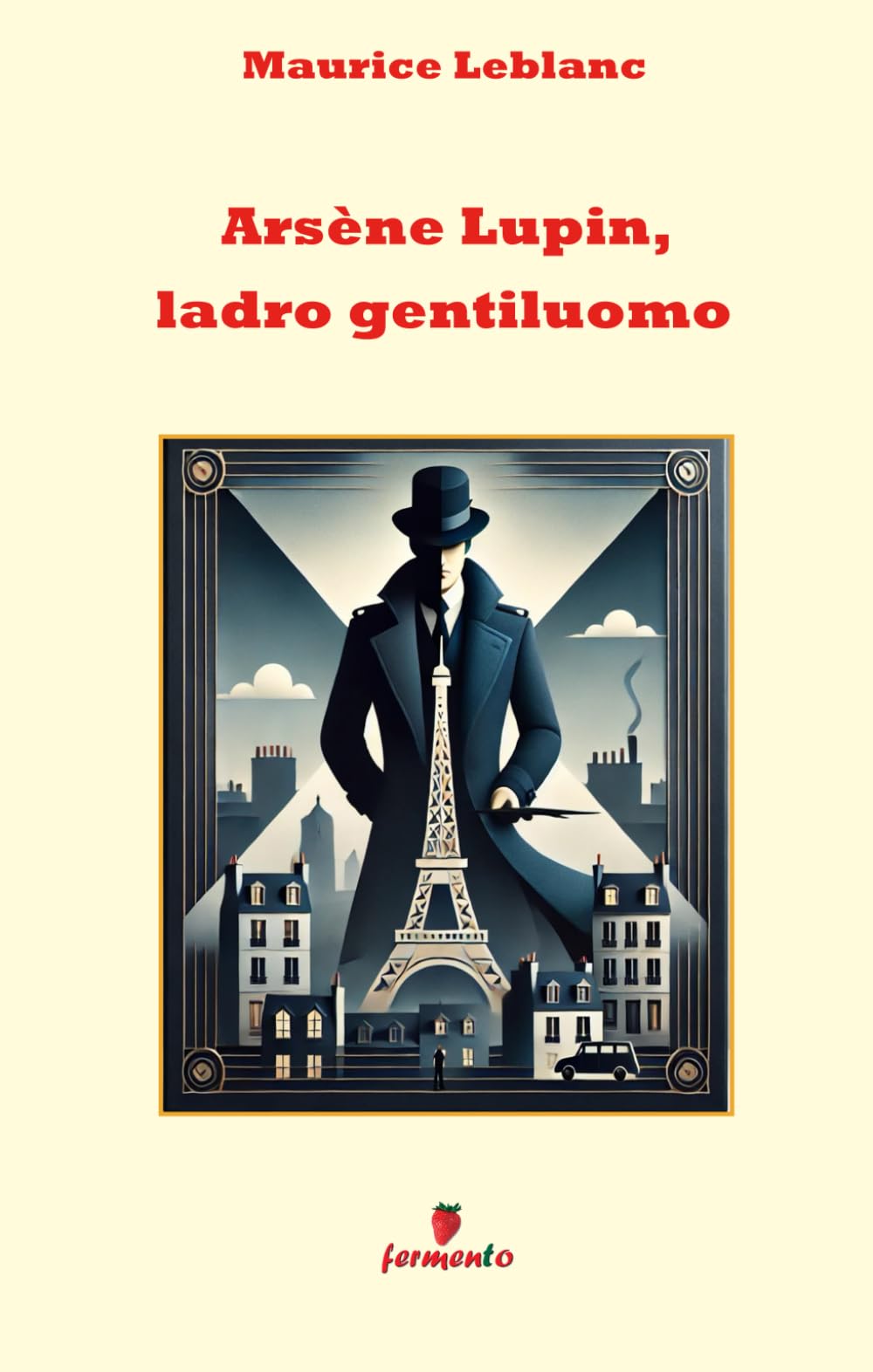 Arsène Lupin, ladro gentiluomo