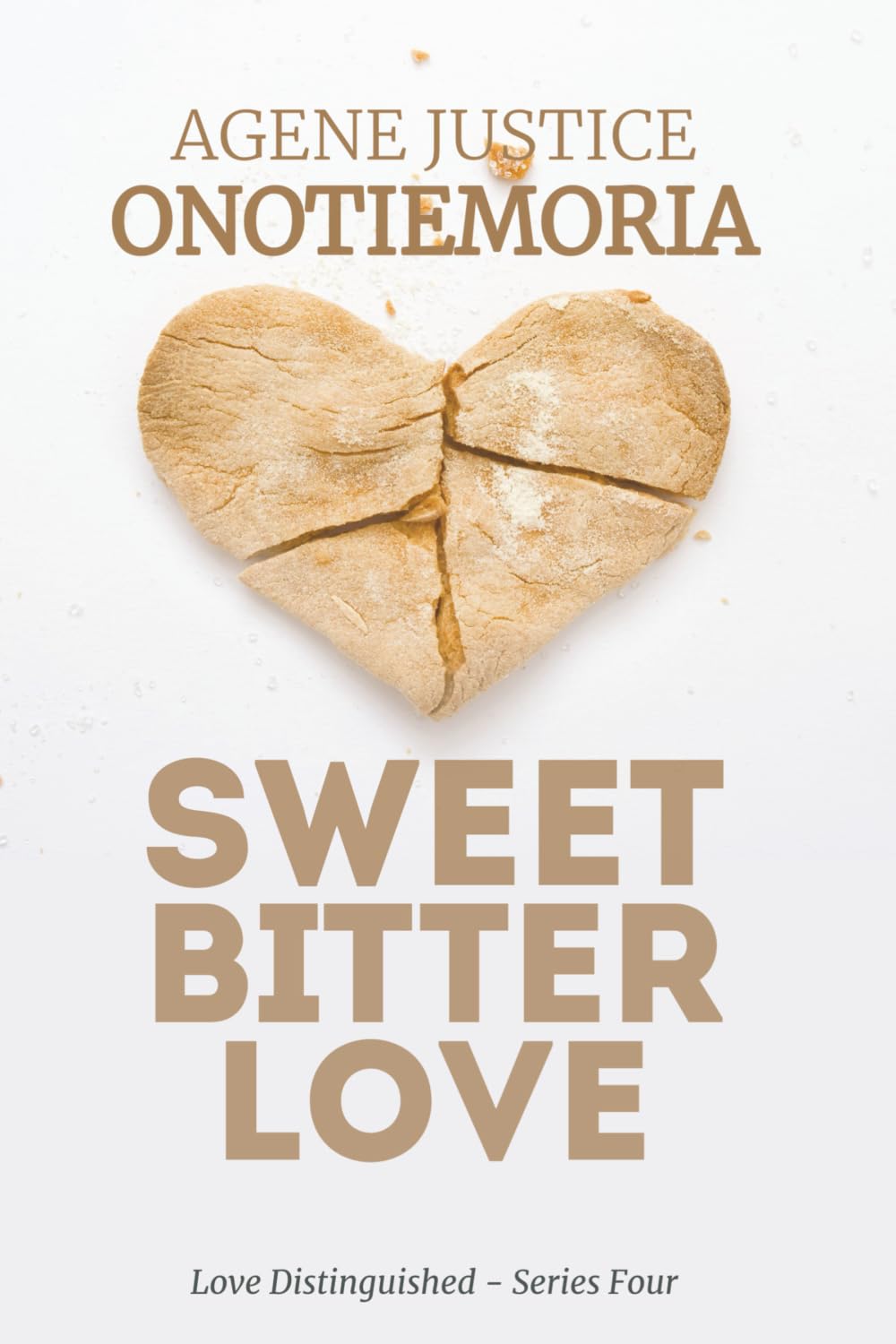 Sweet Bitter Love: Love Distinguished - Series Four