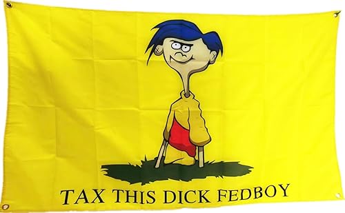 LUCKGEEY Tax This Dick - Bandera federal de 4 x 6 pies, color vivo, doble costura en el borde, banderas con 4 ojales de latón inoxidables. (4 x 6