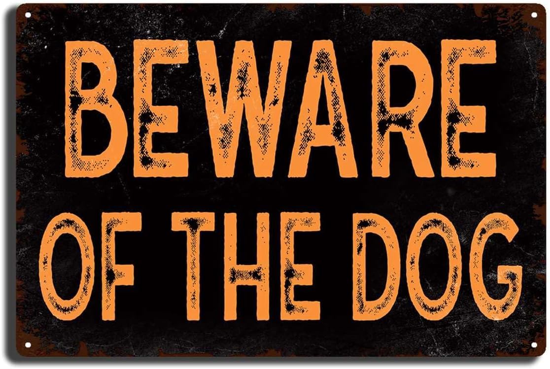 Anceky Style-8 Tin Signs Beware Of The Dog Signs For Fence Metal Beware Of Dog Sign For Yard Retro Home Rustic Wall Decor Funny Decor Sign 12X16 Inch