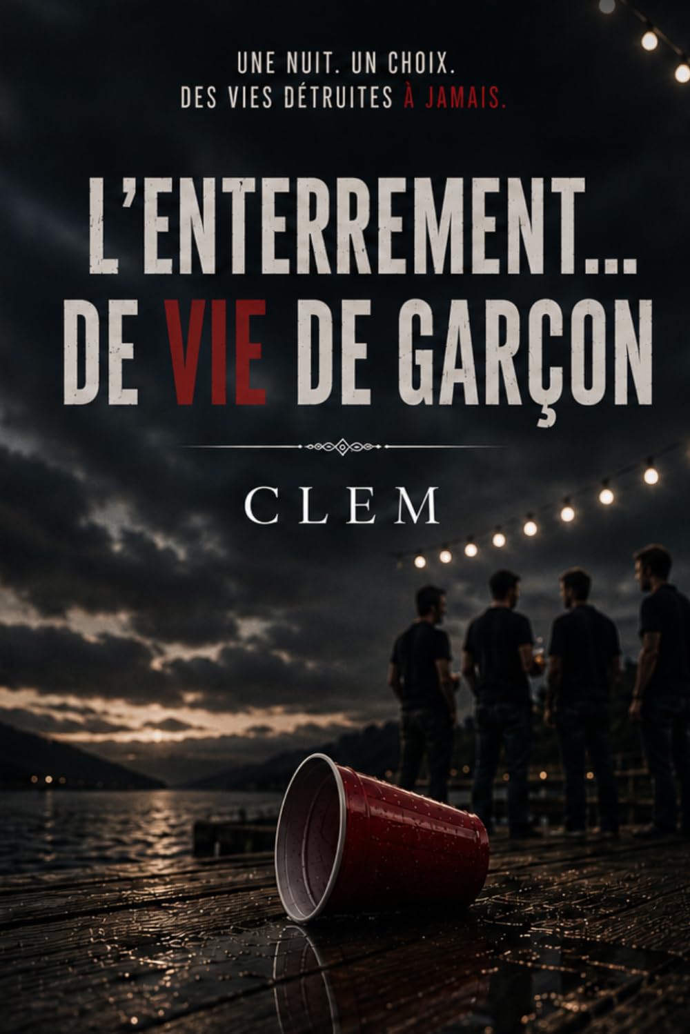 L'enterrement... de vie de garçon