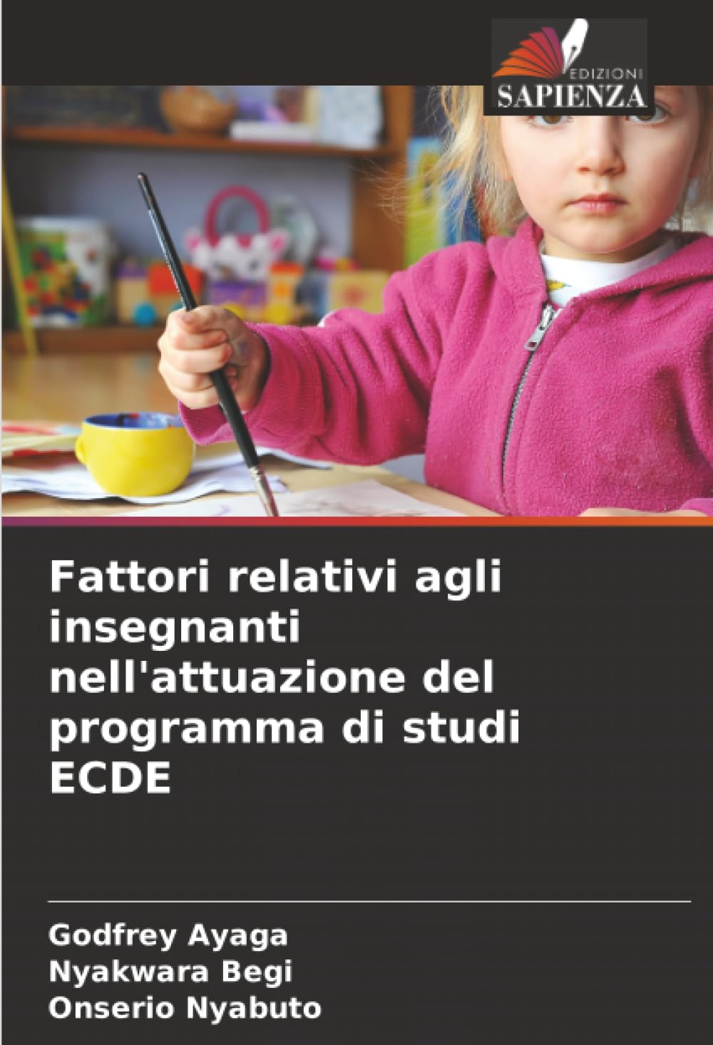 Fattori relativi agli insegnanti nell'attuazione del programma di studi ECDE