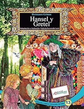 Paperback Hansel y Gretel: Tomo 13 de los Clásicos Universales de Patty [Spanish] Book