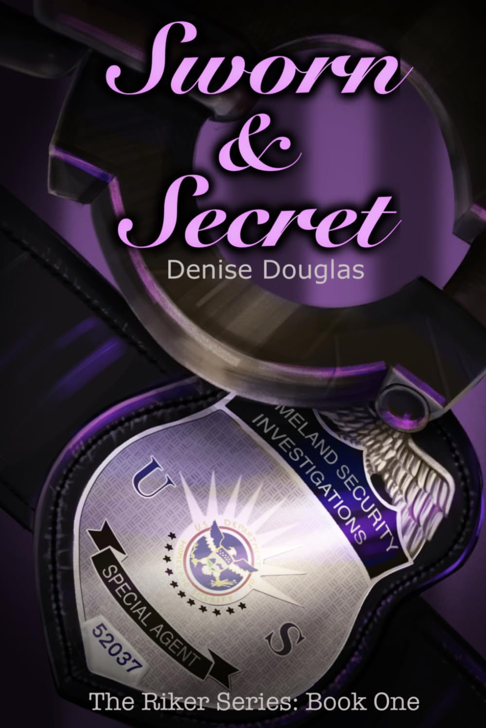 Sworn & Secret: The Riker Series: Book One
