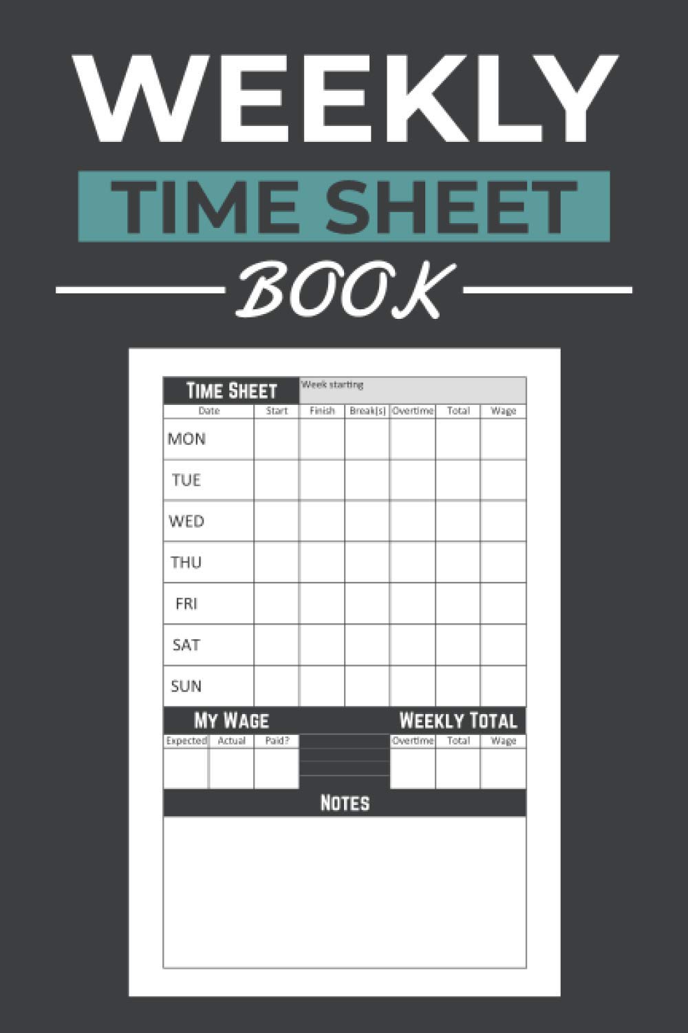 Weekly Time Sheet Book Work Hours Tracker Including Overtime 119