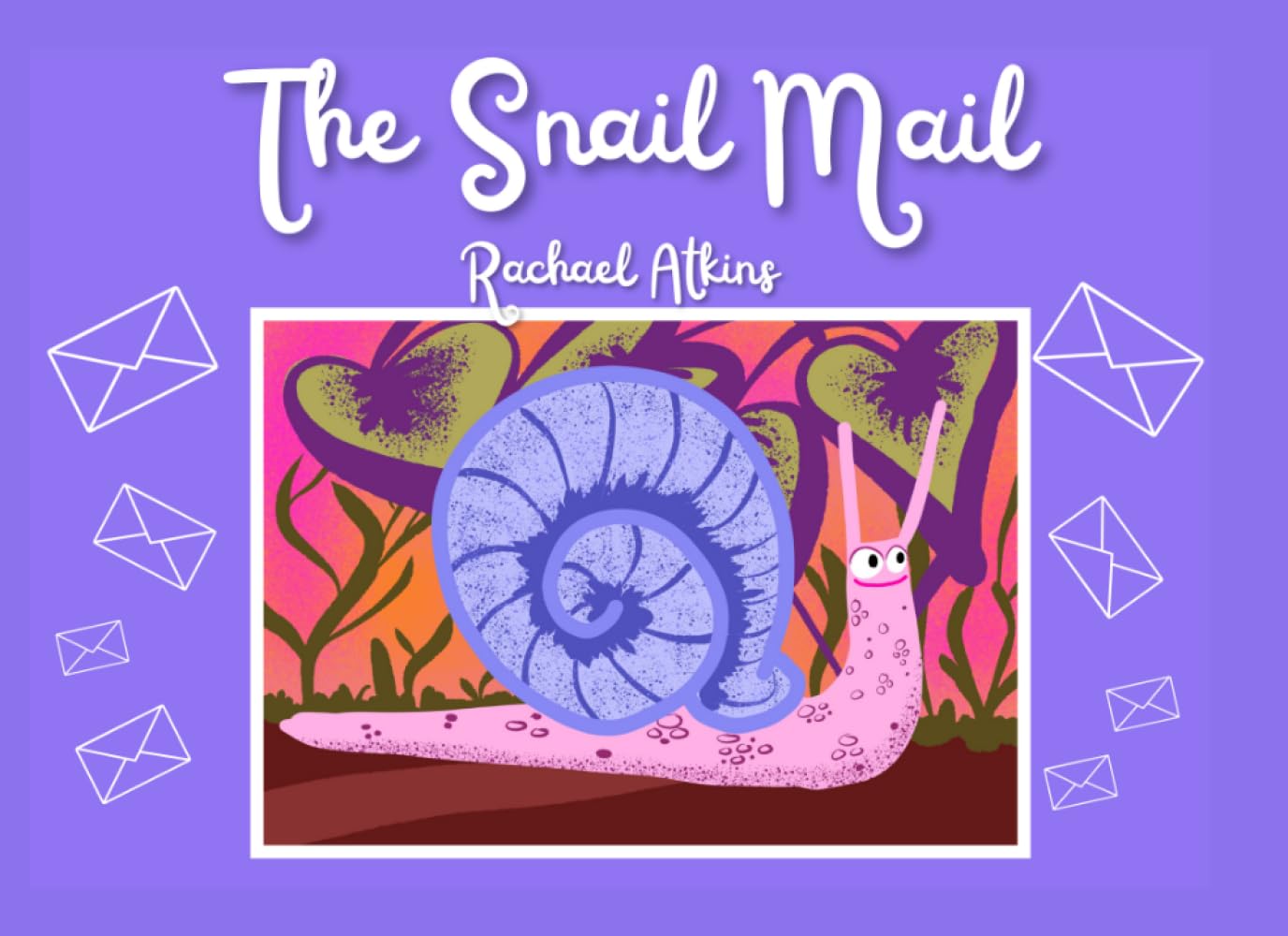 The Snail Mail: A fun, rhyming picture book for children about perseverance (The Curious Creatures series)