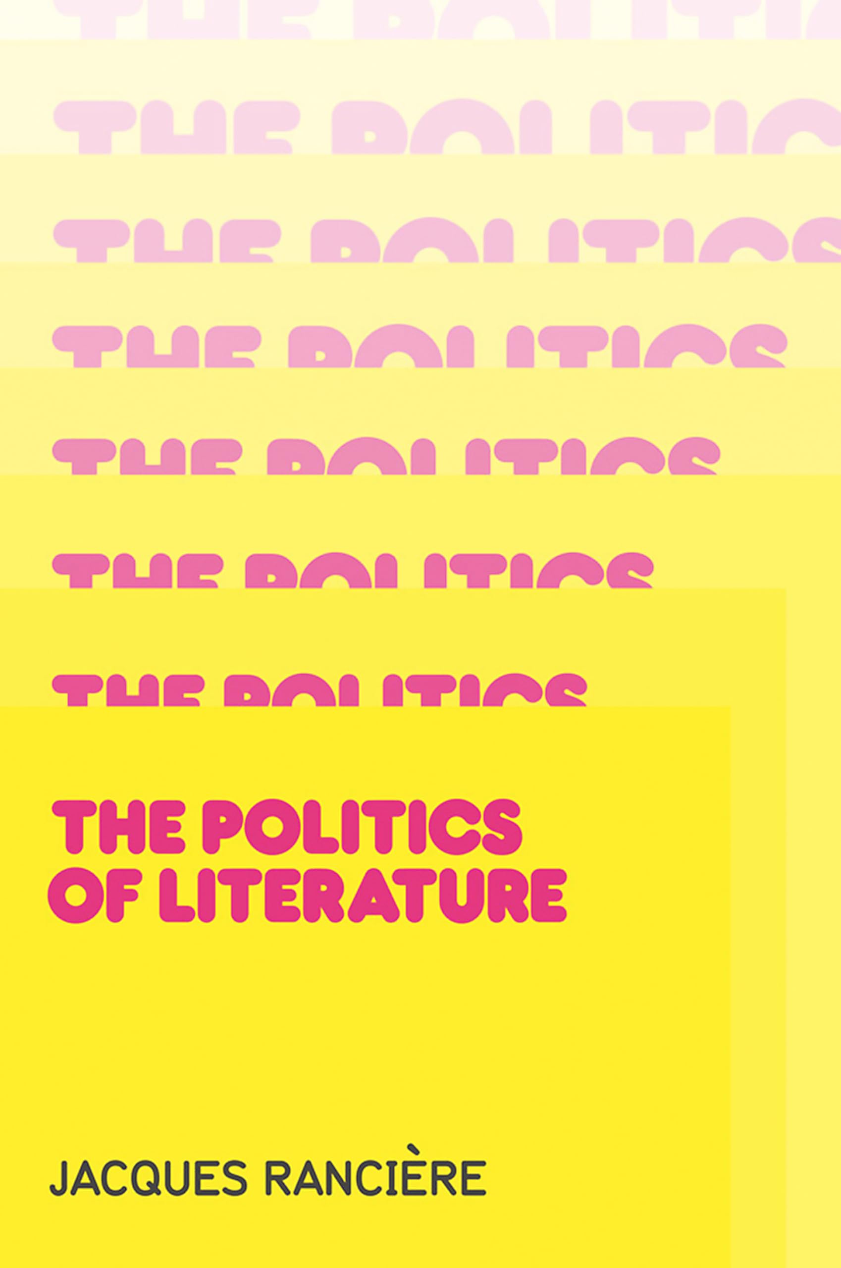 The Politics of Literature