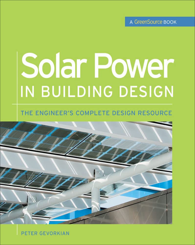 Solar Power in Building Design guide pour résoudre les pertes de rendement solaire