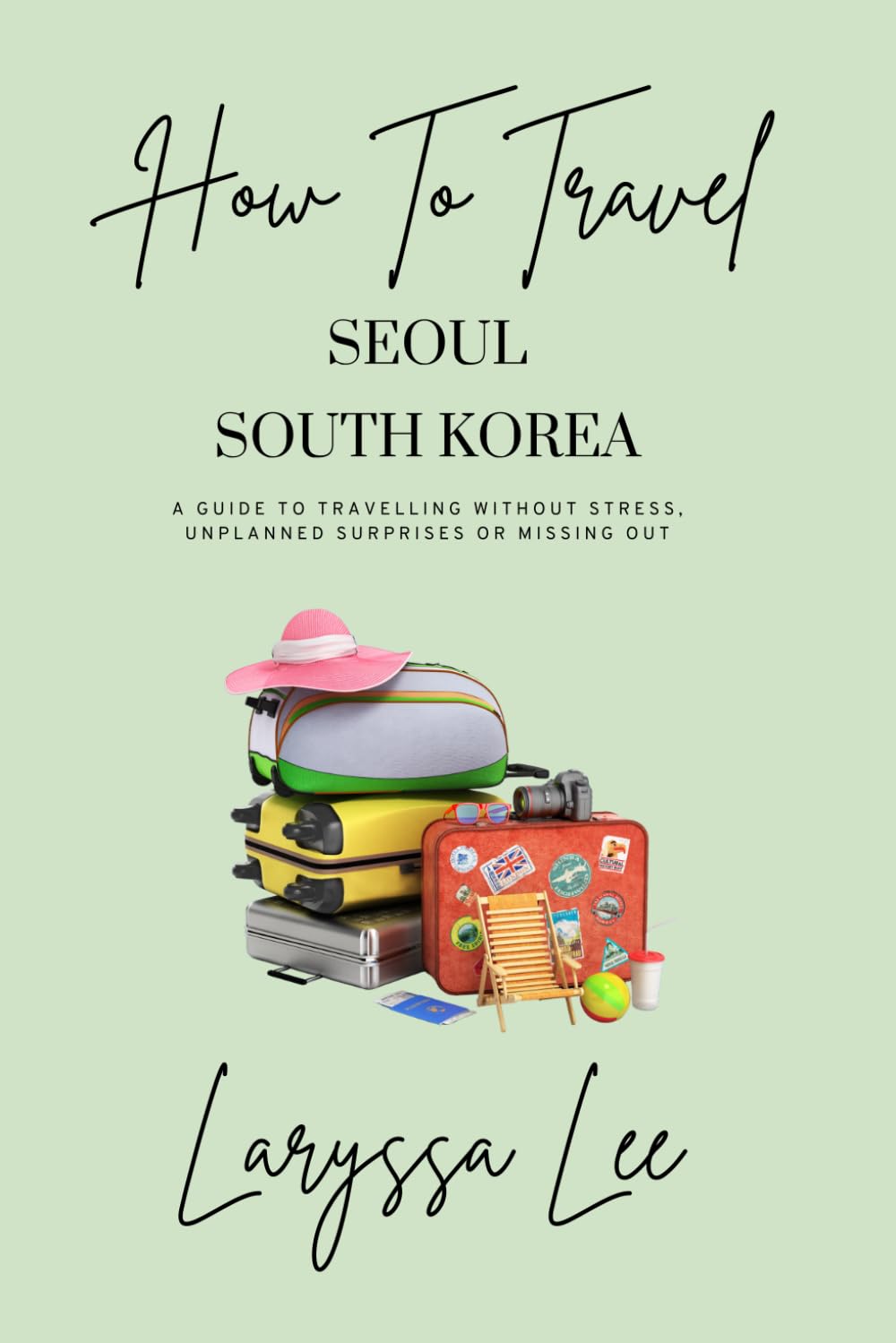 How To Travel: Seoul, South Korea