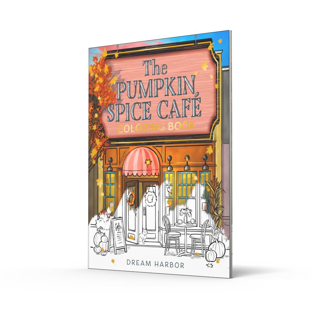 The Pumpkin Spice Café Coloring Book: The official Pumpkin Spice Café coloring book for adults and teens featuring cozy hygge scenes for relaxation and fun in fall 2025