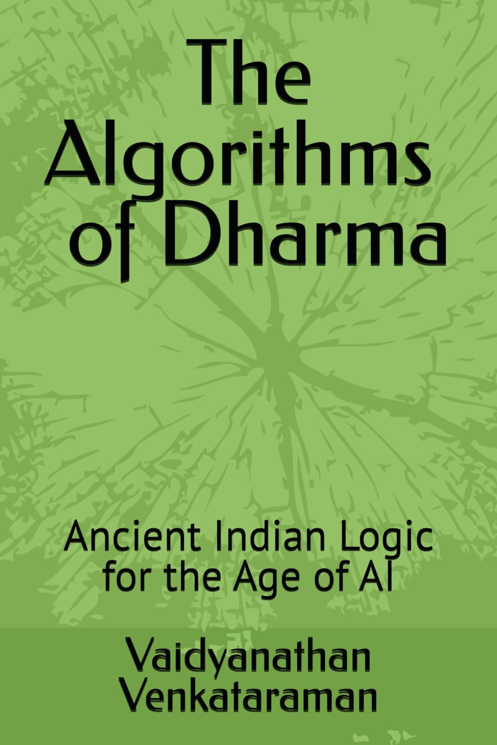 The Algorithms of Dharma: Ancient Indian Logic for the Age of AI