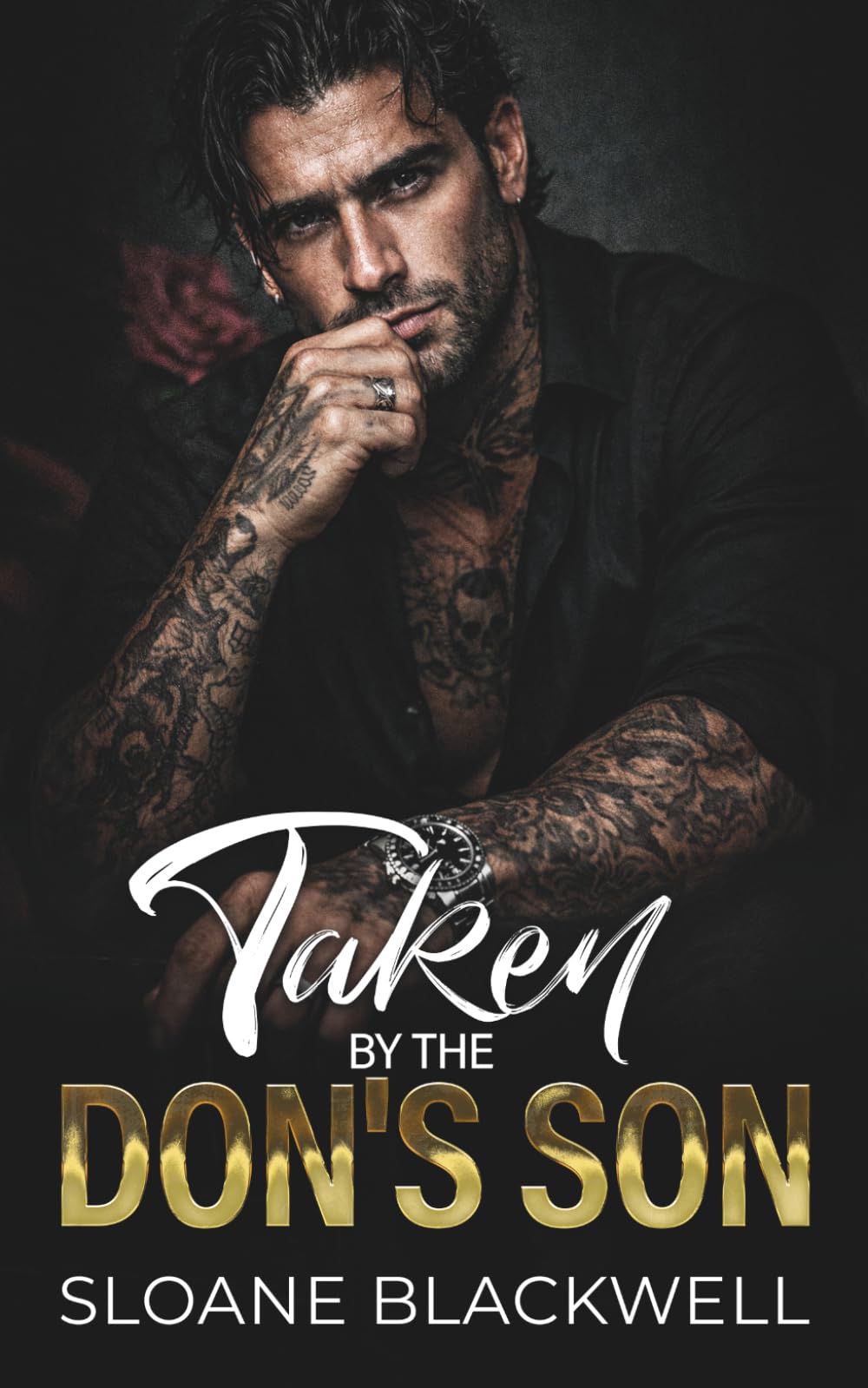 Taken By The Don's Son: Enemies to Lovers Forced Proximity Dark Mafia Romance