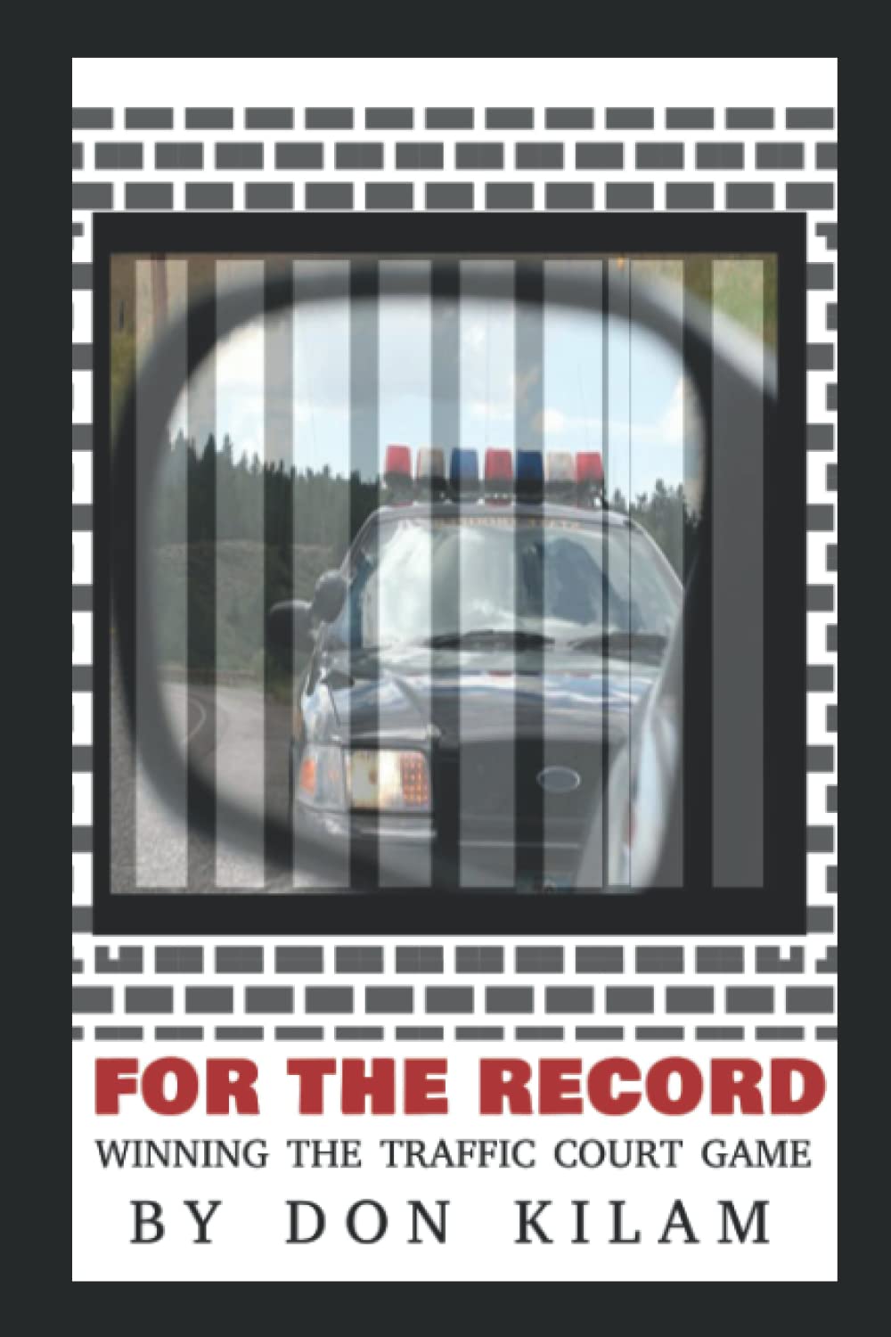 For The Record: For The Record: Winning The Traffic Court Game