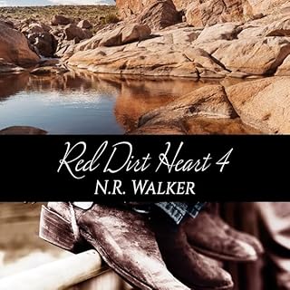 Red Dirt Heart 4 Audiolibro Por N.R. Walker arte de portada