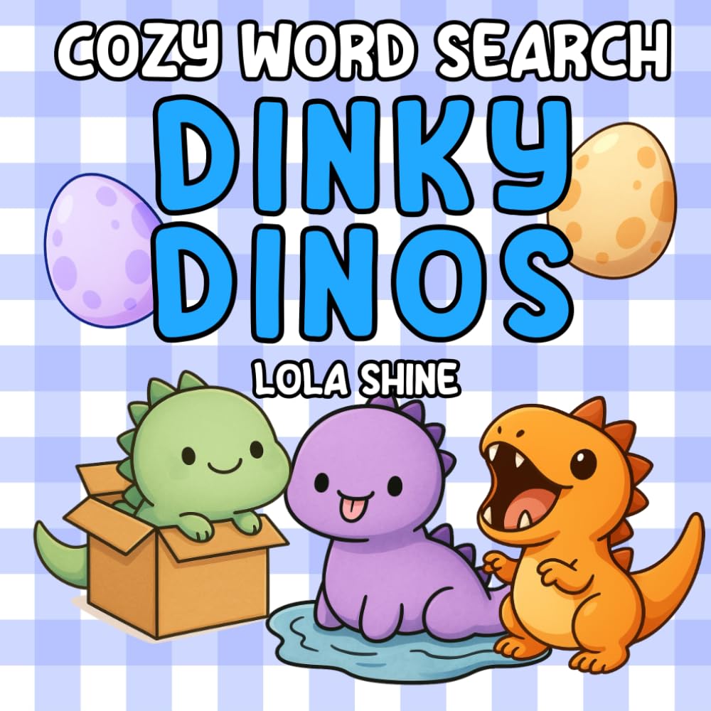 Cozy Word Search Dinky Dinos: A Prehistoric Bold and Easy Thick Letter Word Search Puzzle Great Puzzle Gift (Bold And Fun Colouring Word Searches)