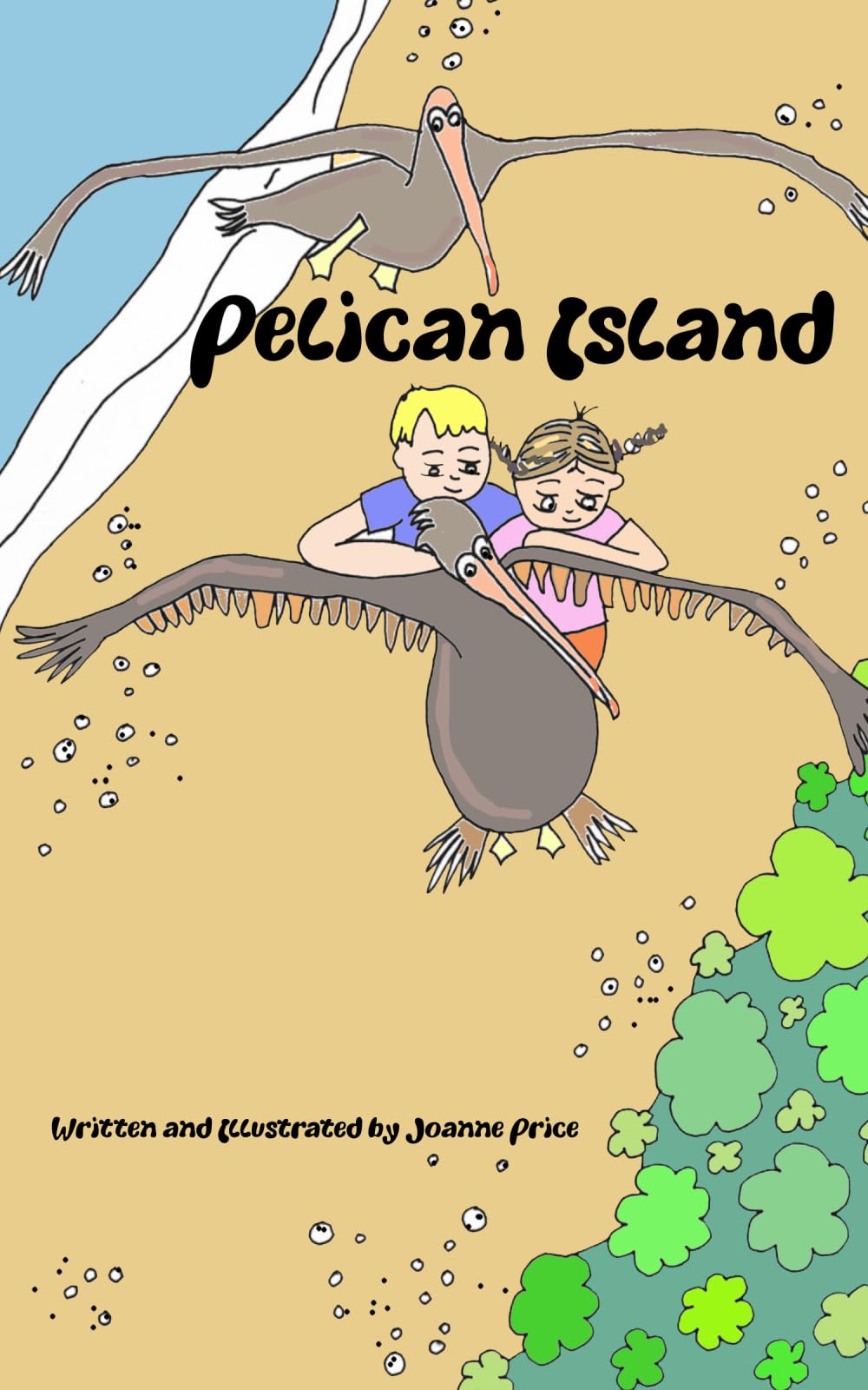 Pelican Island: 2 (Adventures Through the Map of the World)