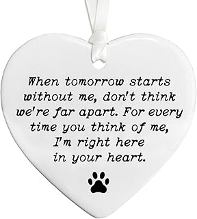 Pet Memorial Gift, Dog Sympathy Gift, Pet Memorial Ornament, Dog Loss Keepsake, When Tomorrow Starts Without Me Memorial Quote, Remembrance Ornament in Loving Memory (When Tomorrow)
