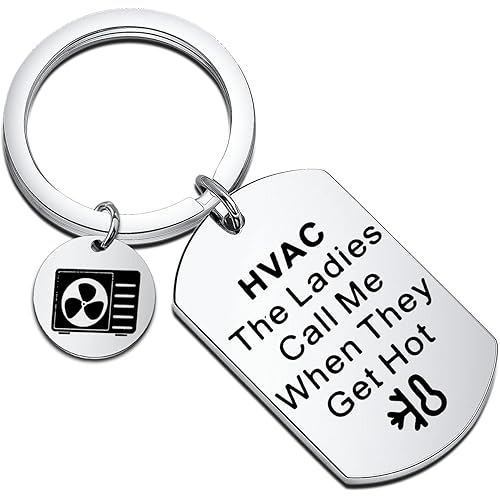 FAADBUK HVAC Tech Gift Hvac Technician Keychain HVAC The Ladies Call Me When They Get Hot for Her Gift for Coworker Husband