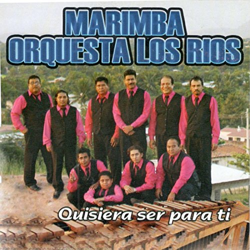 Amazon Music Marimba Orquestra Los RiosのQuisiera Ser Para Ti Amazon
