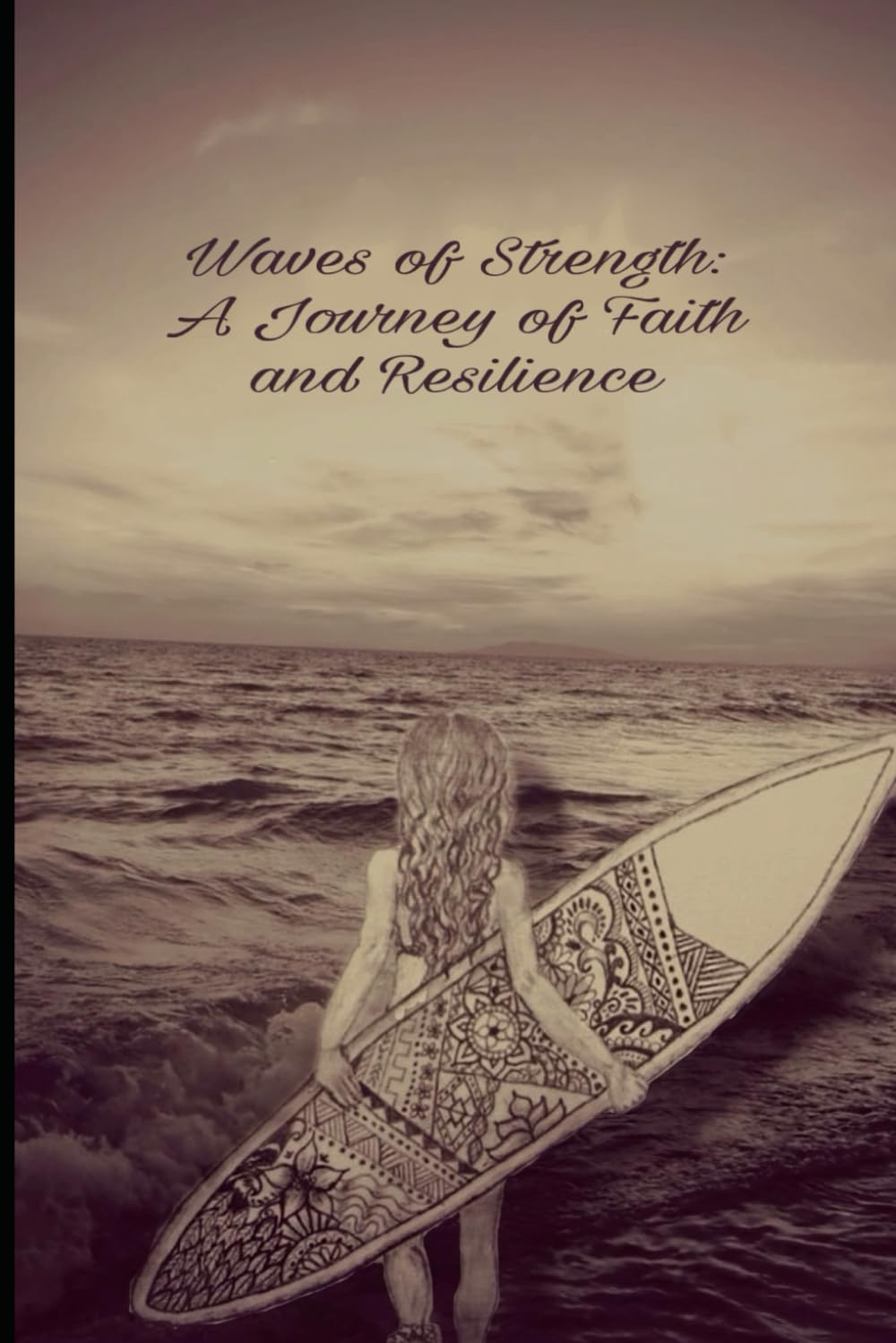 Waves of strength: A journey of faith and resillience