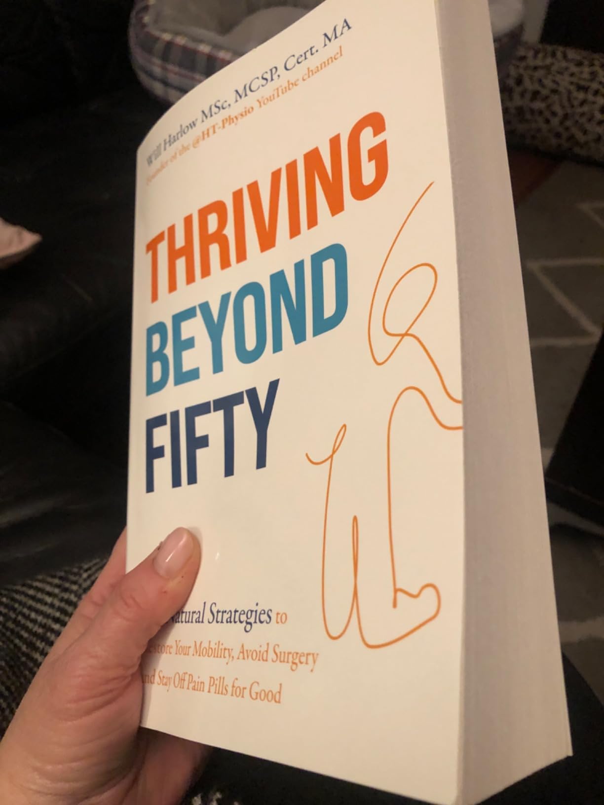 Thriving Beyond Fifty 78 Natural Strategies to Restore Your Mobility