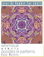 Color by Number for Adults: Whimsical Ethnic Doodles & Patterns 1517191815 Book Cover