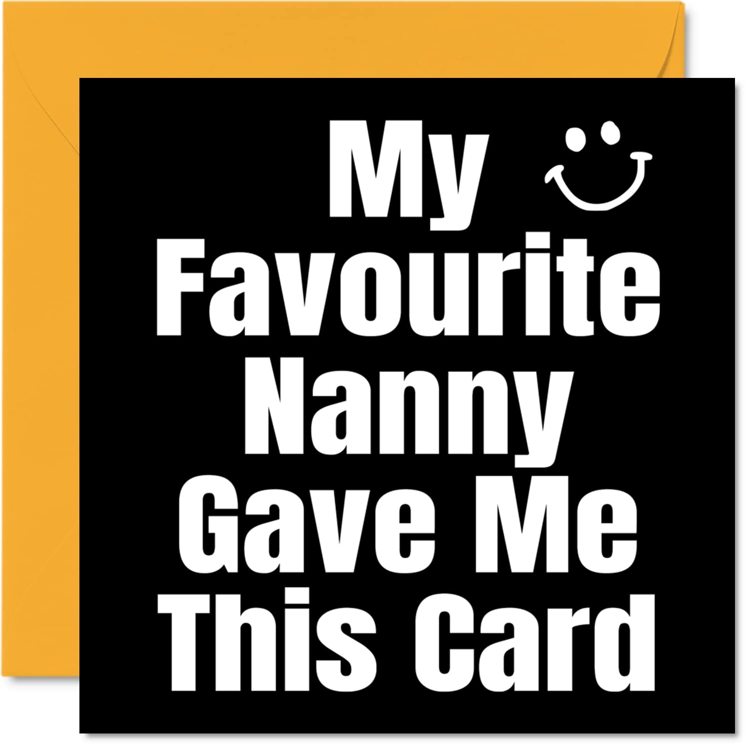 Funny Birthday Cards for Grandson Granddaughter - My Favourite Nanny - Joke Happy Birthday Card for Granddaughter Grandson from Nanny, Banter Gifts, 145mm Humour Greeting Cards