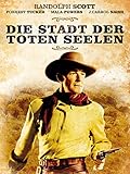  Die Stadt der toten Seelen