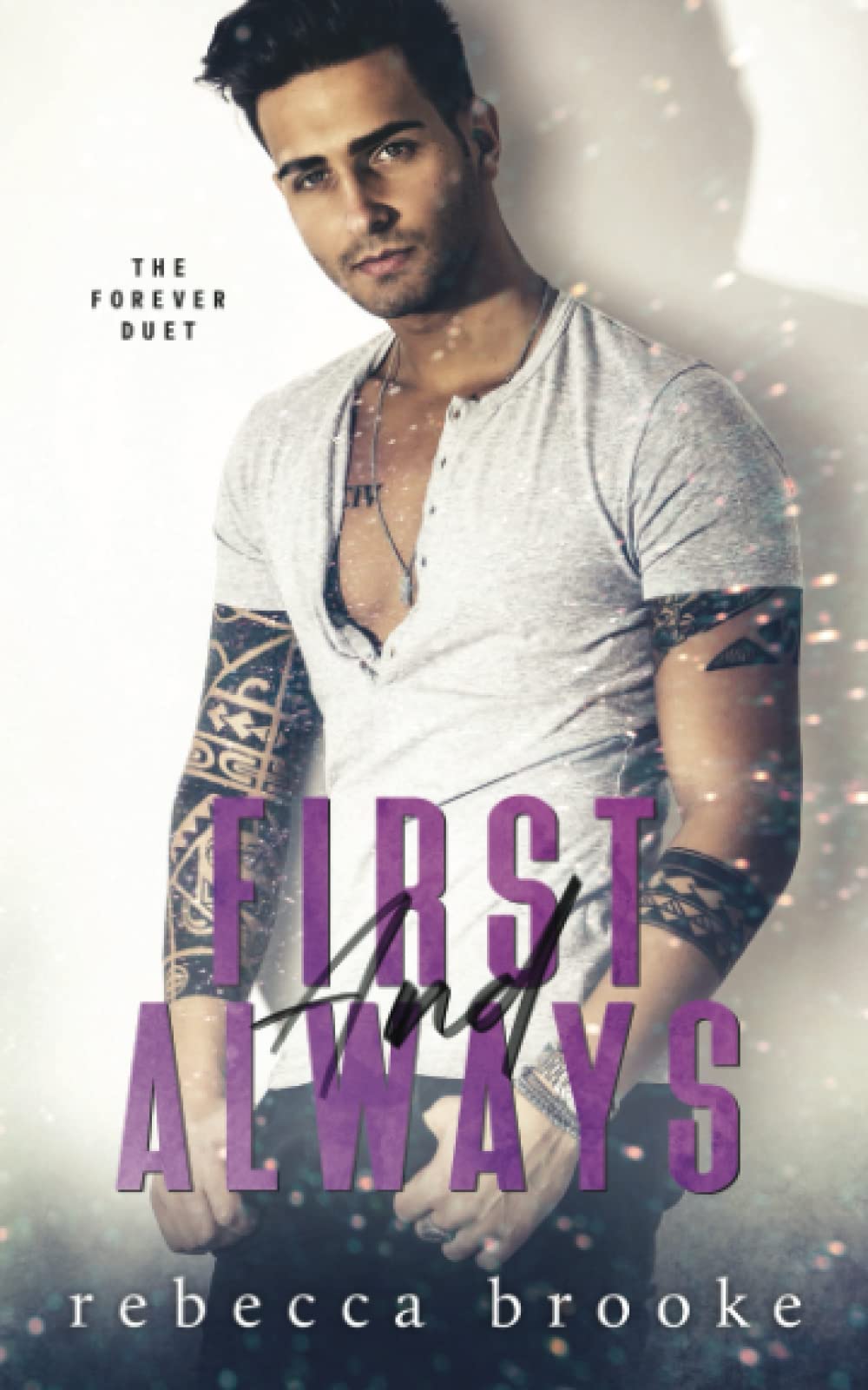 First and Always: A Rock Star Romance