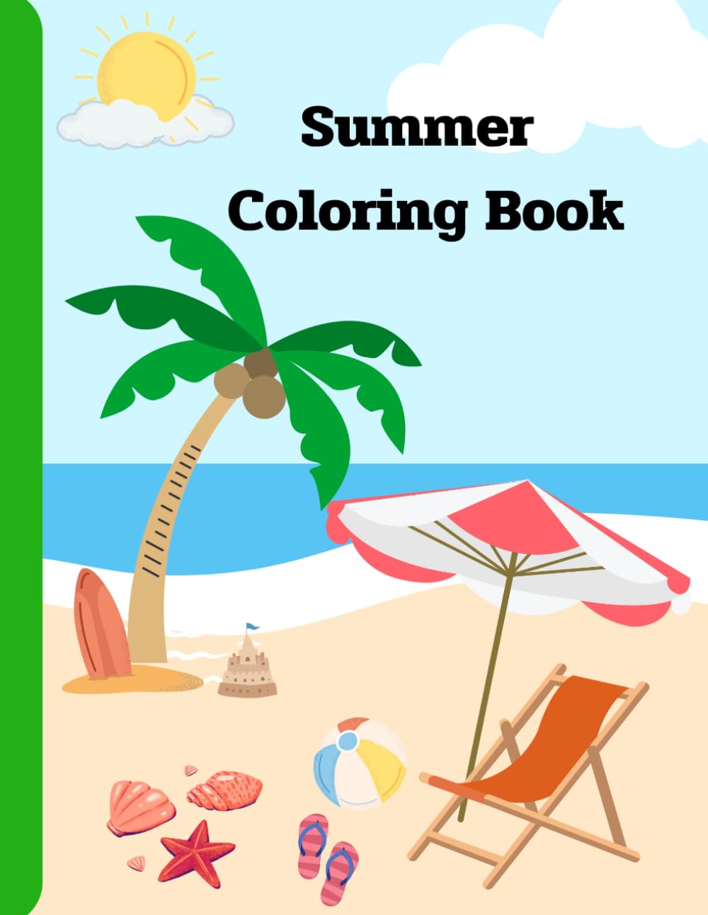 Summer Coloring Book: Pictures about summer