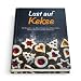 Produktbild Lust auf Kekse: 50 Rezepte von Bäuerinnen aus Österreich, Deutschland und der Schweiz.