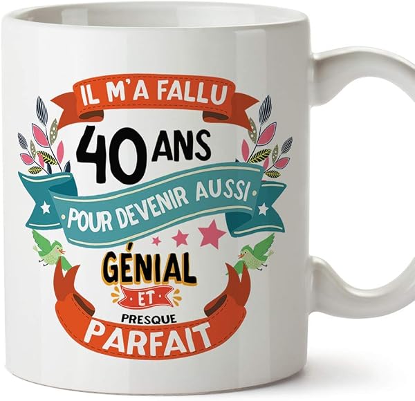 Mugffins Mug/Tasse Joyeux 40 Anniversaire - Il m'a Fallu 40 Ans pour Devenir Aussi Génial et Presque Parfait - Cadeau Original pour Homme et Femme - 1