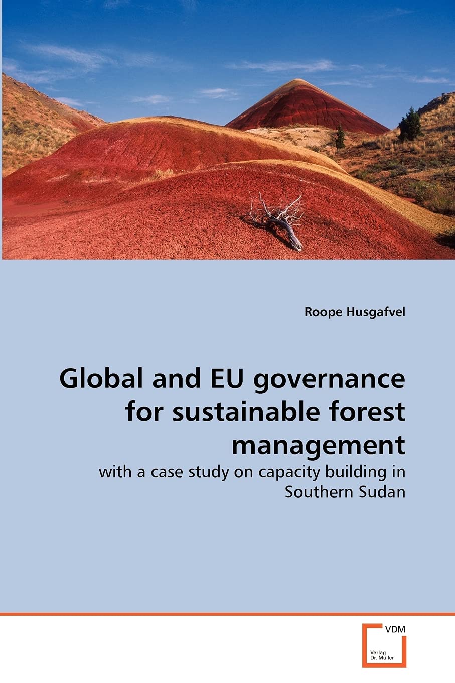 Global and EU governance for sustainable forest management