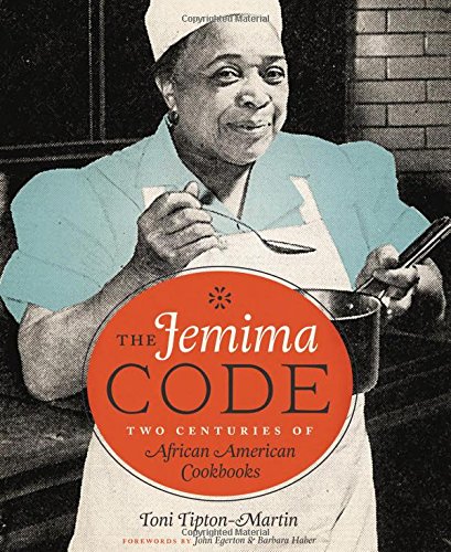 The Jemima Code: Two Centuries of African American Cookbooks