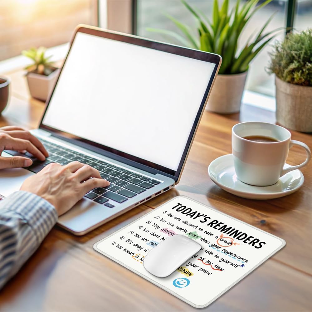 Today's Reminder Square Mouse Pad, Non-Slip Rubber Base Mouse Mat for Office Home Work Game Study, BFF, Mental Health Gifts for Women Boss Mentor Leader Coworker - Image 5