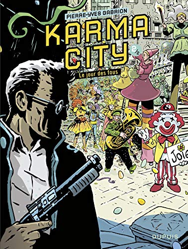 Télécharger Karma City - Tome 2/2 Gratuit