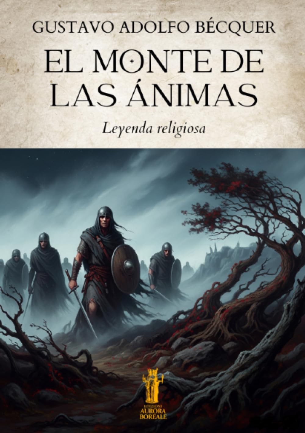 El Monte de las Ánimas: Leyenda religiosa