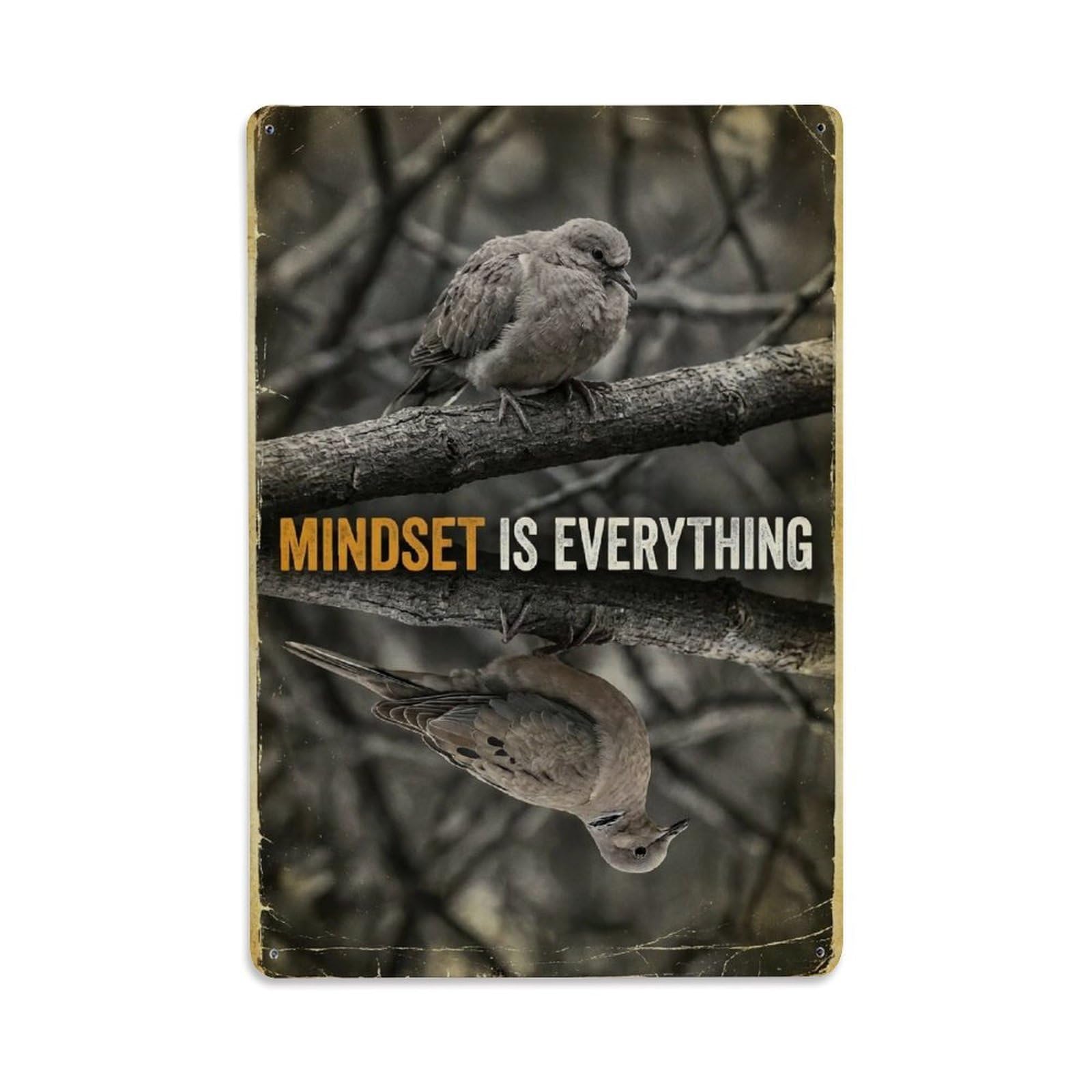 Mindset Is Everything Birds Animal Motivation Quote Metal Tin Sign