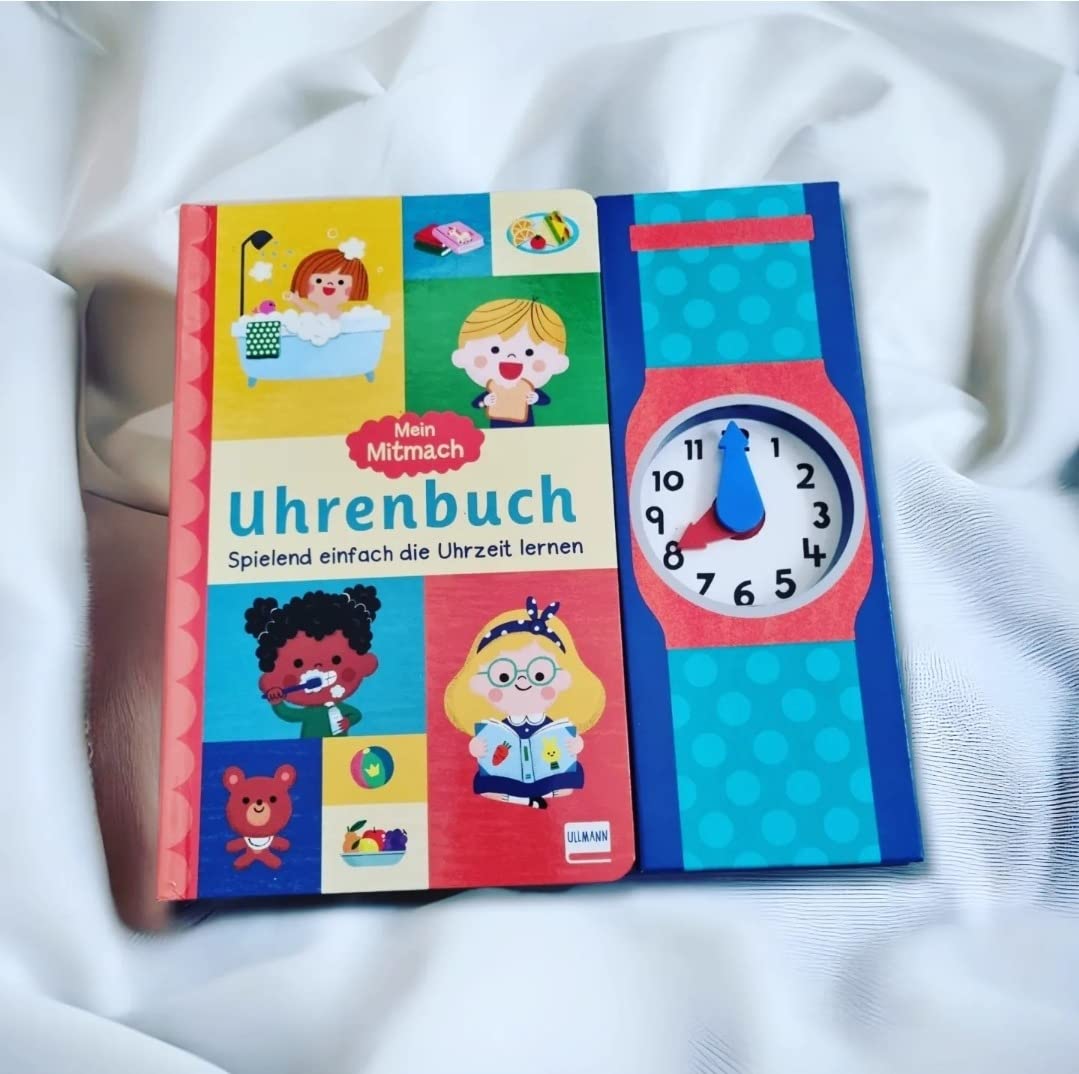 Mein Mitmach-Uhrenbuch: Spielend einfach die Uhrzeit lernen | Uhr mit