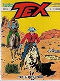 tex 131  Tutto Tex 13 Tex, l\'intrepido