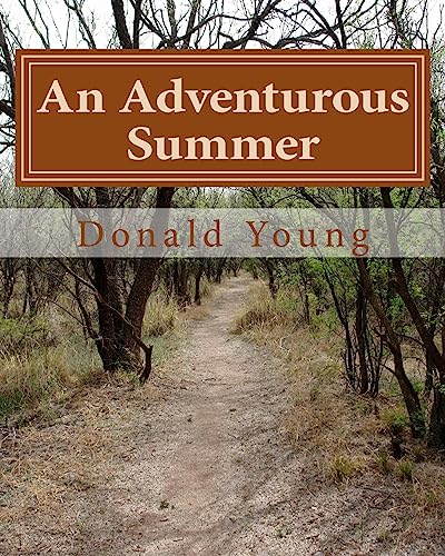 An Adventurous Summer: The story of a young family’s search for happiness and a different lifestyle