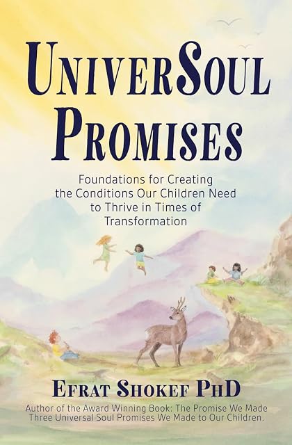 Portada de UniverSoul Promises: Foundations for Creating the Conditions Our Children Need to Thrive in Times of Transformation