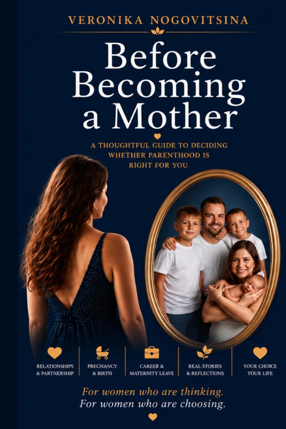 Before becoming a mother