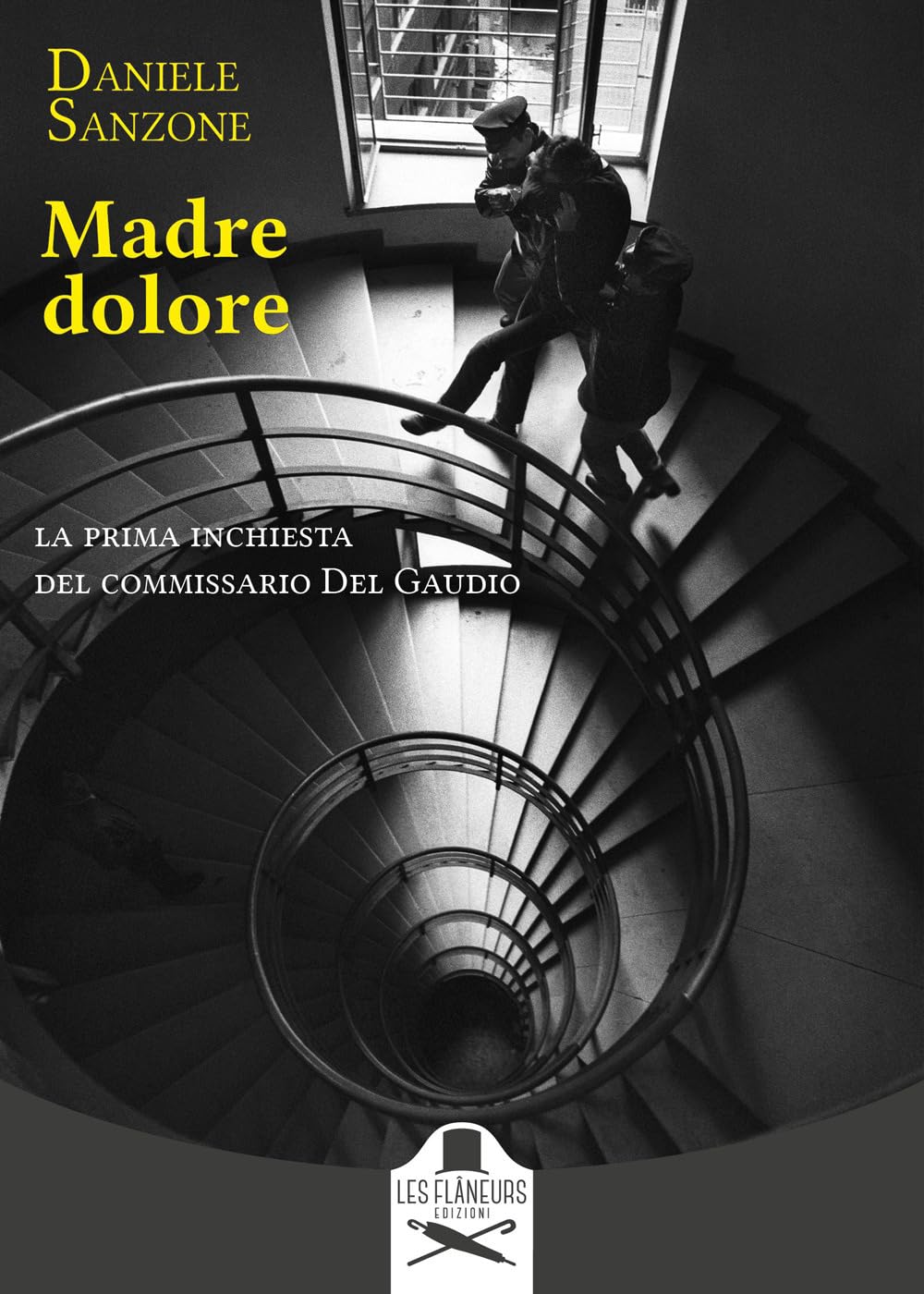 Madre Dolore. La Prima Inchiesta Del Commissario Del Gaudio - 4