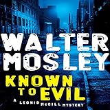 Known to Evil: A Leonid McGill Mystery