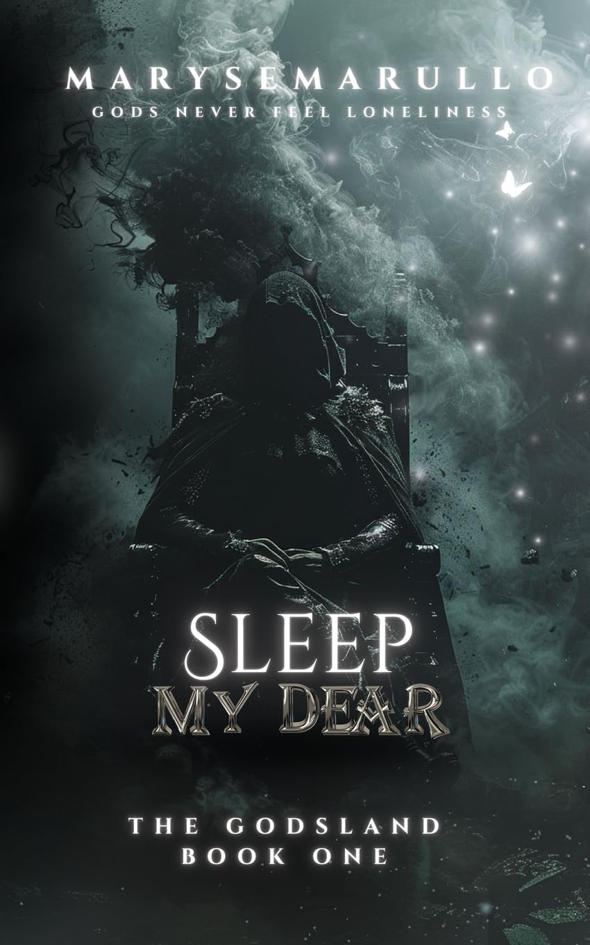 Sleep my dear: The Godsland Book One: a dark romantasy