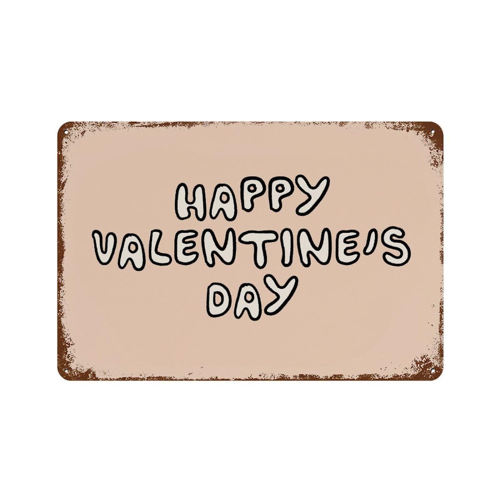 xiaoxiaoshen Happy Valentine's Day! Neutral Retro Pink Quotes Wall Decor Art Metal Tin Poster Modern Home Decor Art Home Bar Shop Decorations Vintage Sign 20x30cm