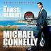 The Brass Verdict: A Novel (A Lincoln Lawyer Novel)