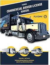 Florida Commercial Driver License Manual: Version - July 2022