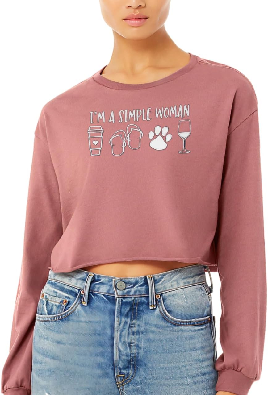 I Am Simple Woman Cropped Long Sleeve T-Shirt - Gift for Wine Fans - Gift for Mother